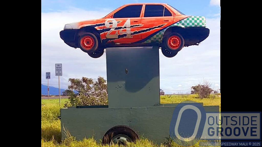 Paradise Speedway Maui: No Signs Allowed, So How About a Car?